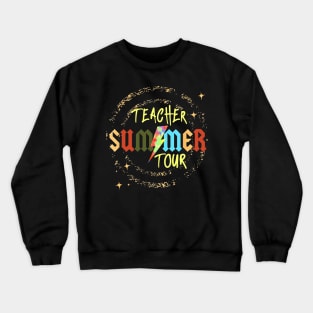 Teacher The Freedom Tour 2024 Summer Last Day of School Crewneck Sweatshirt